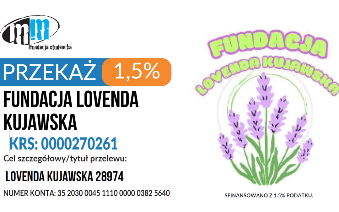 Wesprzyj nasze cele statutowe! Przekaż nam 1,5% podatku